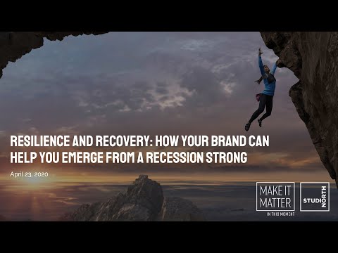 Resilience and recovery: How your brand can help you emerge strong