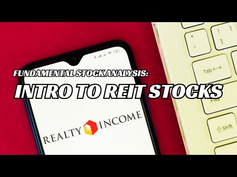 How to Analyze REITs: Realty Income Corporation (NYSE: $O)