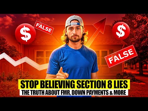 The Real Facts About Section 8: Debunking Myths on FMR &amp; Down Payments! Real Estate Investors Beware