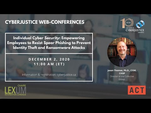 Web-conférence | Individual Cyber Security: Empowering Employees to Resist Spear Phishing (...)