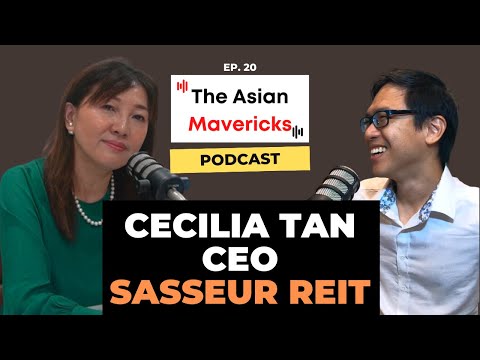 #20 Level Up Yourself | Cecilia Tan (Sasseur REIT)