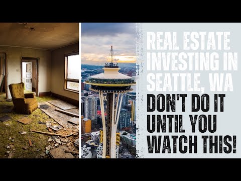 Real Estate Investing In Seattle? Why I Would Think Again