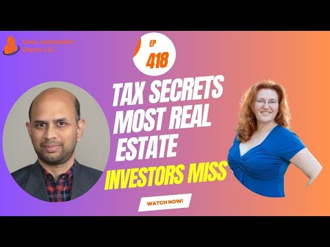 EP#418 Tax Secrets Most Real Estate Investors Miss with Shana Shauna A. Wekherlien