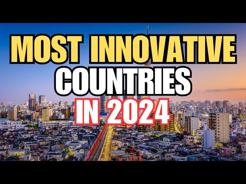 10 Most Innovative Countries in the World in 2024