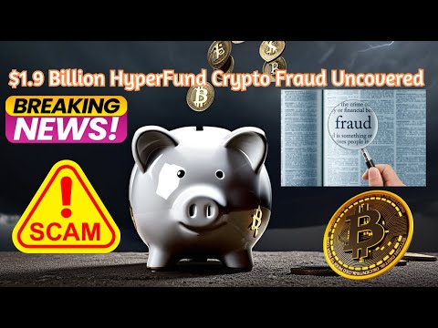 &quot;The HyperFund Fraud: Unveiling the Dark Side of Cryptocurrency Investments&quot;