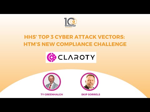 HHS’ Top 3 Cyber Attack Vectors HTM’s New Compliance Challenge