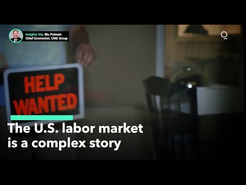 U.S. Labor Market Is a Complex Picture