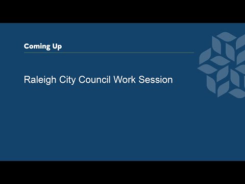 Raleigh City Council Work Session - October 15, 2024