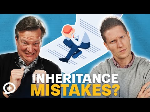 Don&#039;t Make These Inheritance Mistakes!