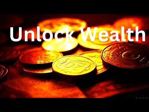 Unlock Wealth: The Only Video You Need to Get Rich!