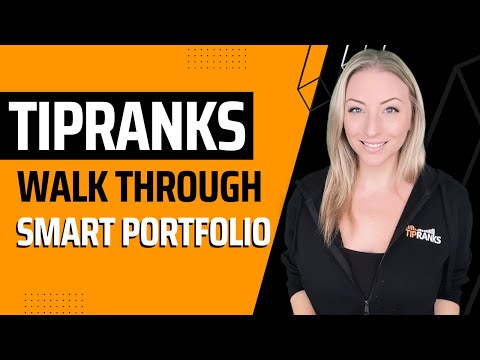 TipRanks Smart Portfolio Walk Through! Unlock Unique Insights to Your Investment Portfolio!