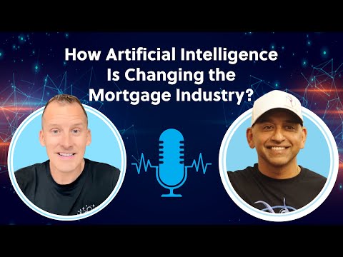 How Artificial Intelligence is Changing the Mortgage Industry?