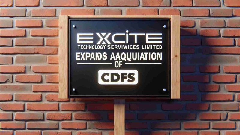 Excite Technology Services Limited Expands with Acquisition of CDFS